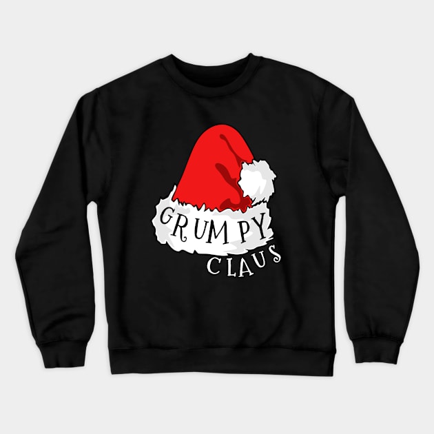 Grumpy Claus Santa Hat Christmas Matching Family Pajama Crewneck Sweatshirt by PowderShot